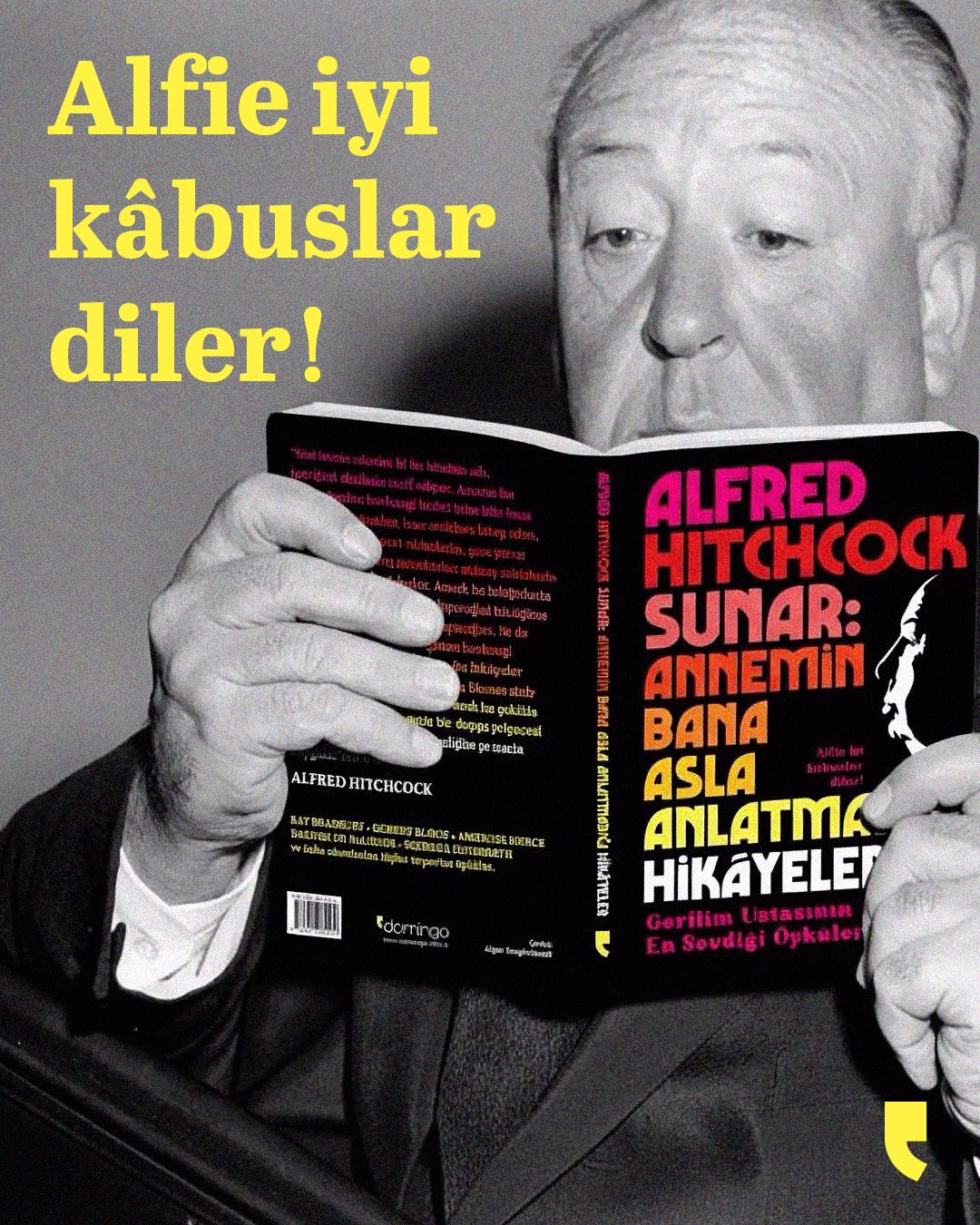 Alfred Hitchcock Sunar: Annemin Bana Asla Anlatmadığı Hikâyeler