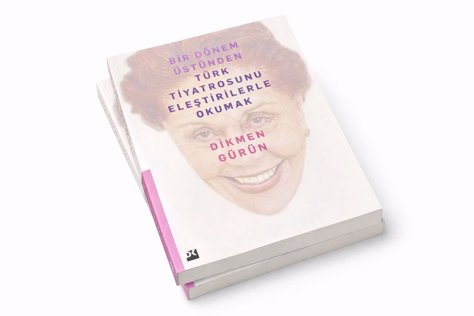 Dikmen Gürün ve Bir Dönem Üstünden Türk Tiyatrosunu Eleştirilerle Okumak